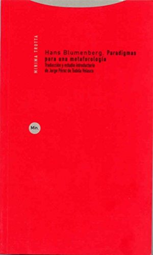 Paradigmas Para Una Metaforologia