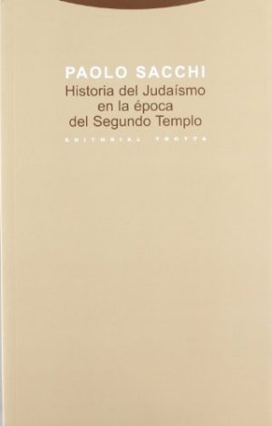 Historia Del Judaísmo En La Época Del Segundo Templo