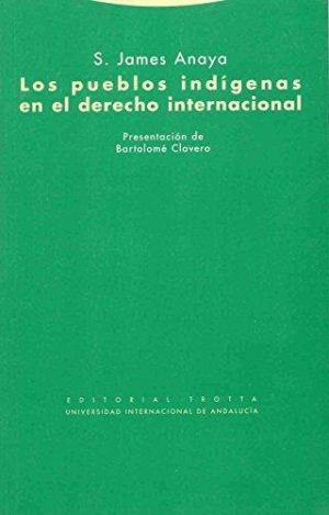 Los pueblos indígenas en el derecho internacional