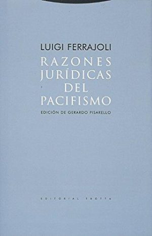 Razones jurídicas del pacifismo