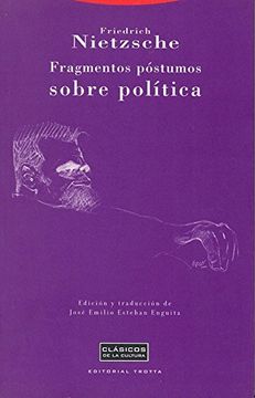 Fragmentos Póstumos Sobre Política