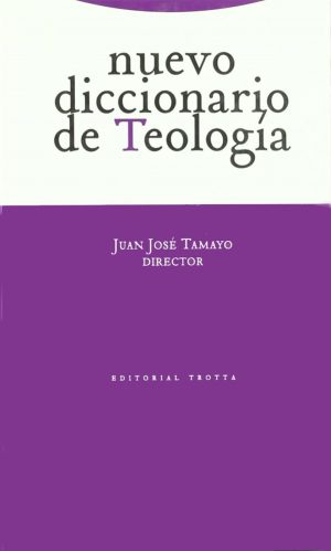 Nuevo Diccionario De Teología