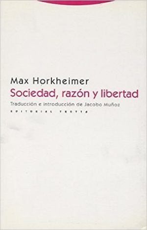 Sociedad, Razón Y Libertad