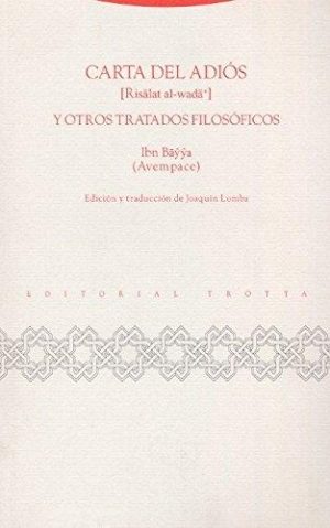 Carta del adiós y otros tratados filosóficos