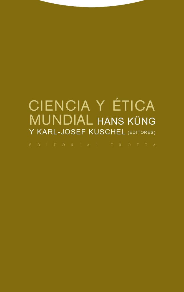 Ciencia y ética mundial