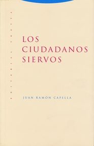 Los ciudadanos siervos