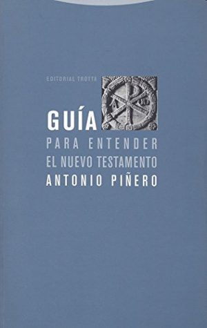 Guía Para Entender El Nuevo Testamento