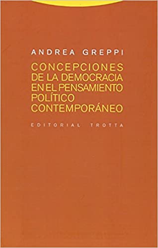 Concepciones de la democracia en el pensamiento político contemporáneo