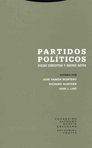 Partidos políticos: viejos conceptos y nuevos retos