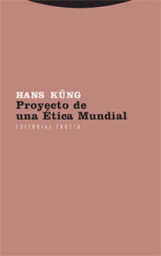 Proyecto De Una Ética Mundial