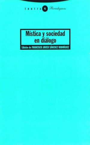 Mística Y Sociedad En Diálogo