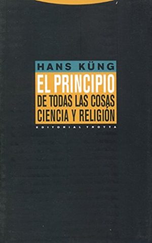 El Principio De Todas Las Cosas