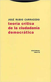 Teoría crítica de la ciudadanía democrática