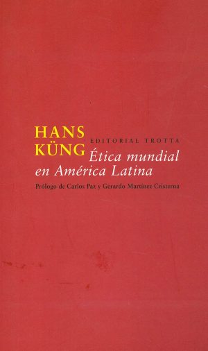 Ética Mundial En América Latina