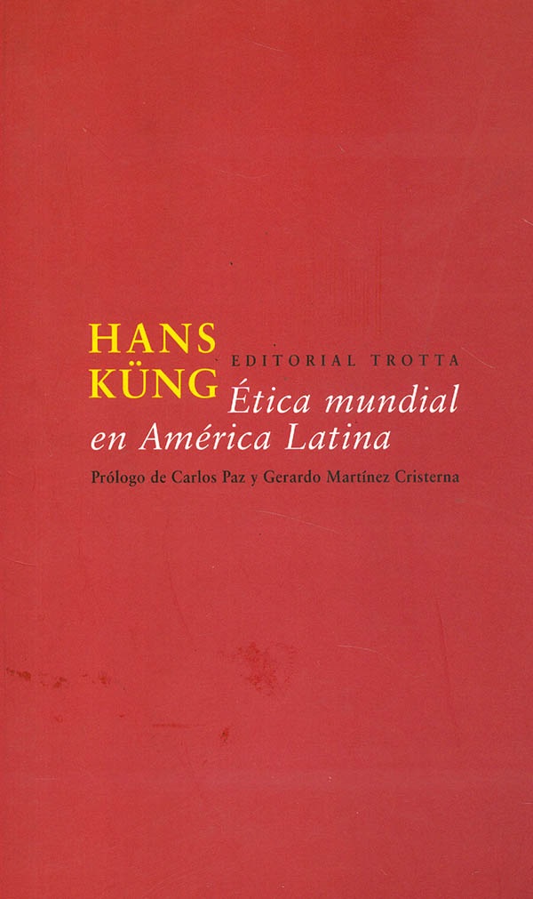 Ética Mundial En América Latina
