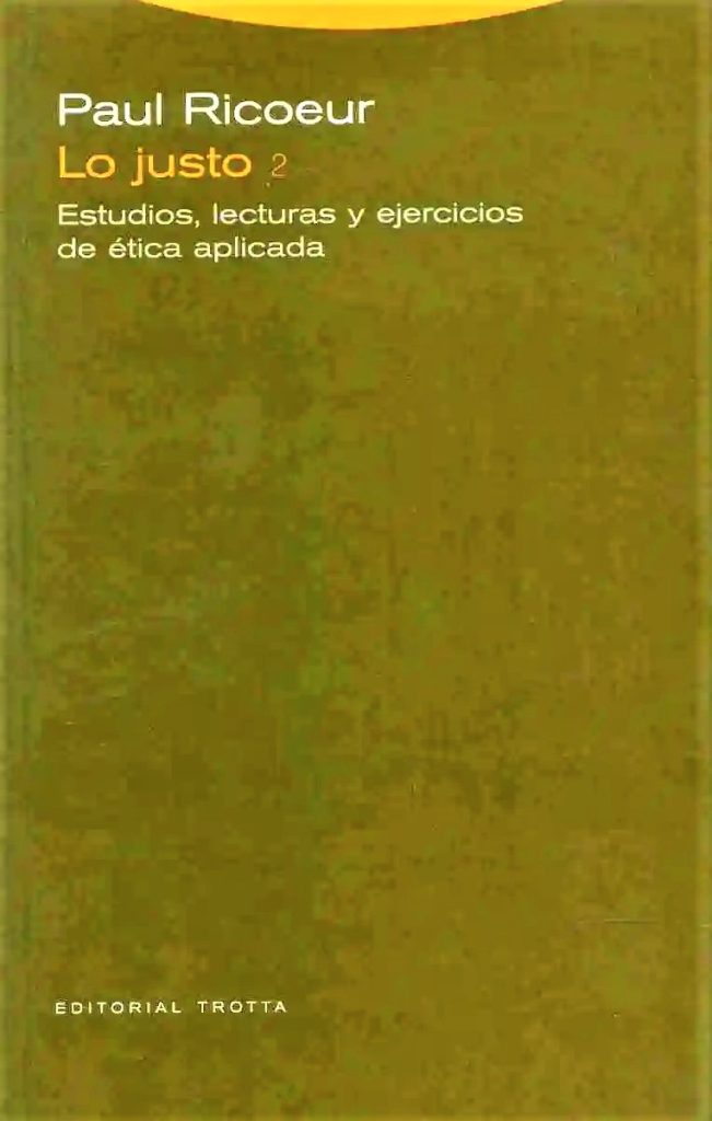Lo Justo II : Estudios, Lectura Y Ejercicios