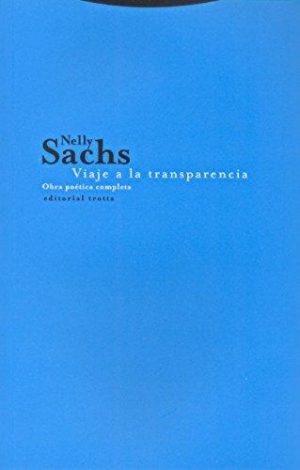 Viaje A La Transparencia : Obra Poética Completa