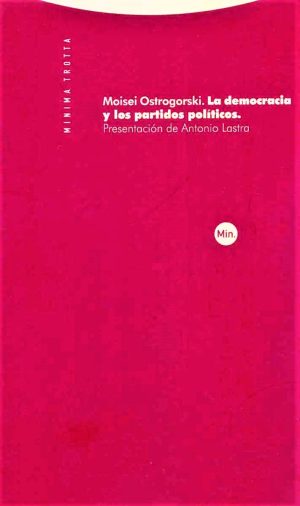 La Democracia Y Los Partidos Políticos