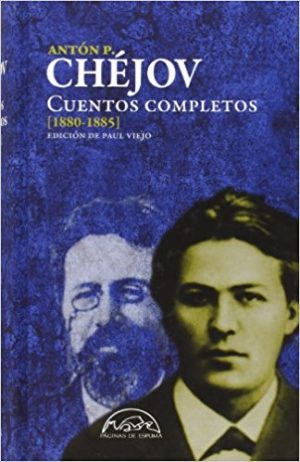 Anton Chejov : Cuentos Completos, I (1880-1885)