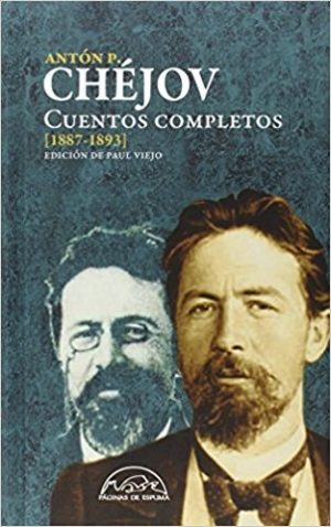 Anton Chejov: Cuentos Completos III (1887-1893)