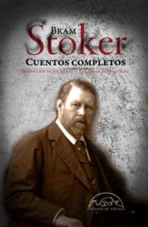 Bram Stoker: Cuentos completos