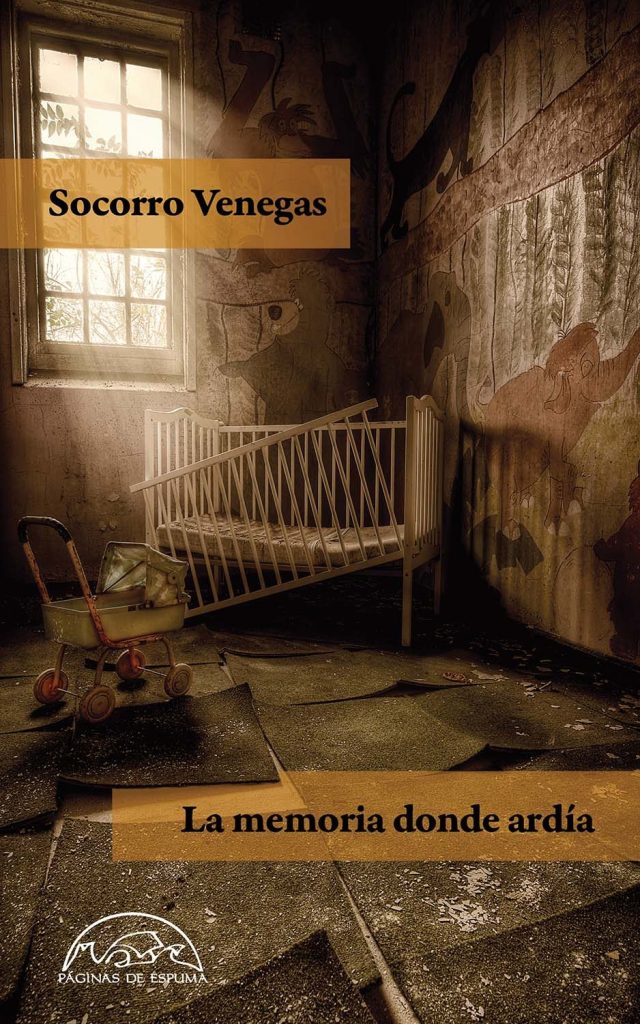 La Memoria Donde Ardía