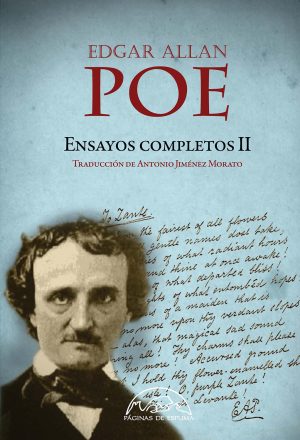 Edgar Allan Poe : Ensayos Completos II