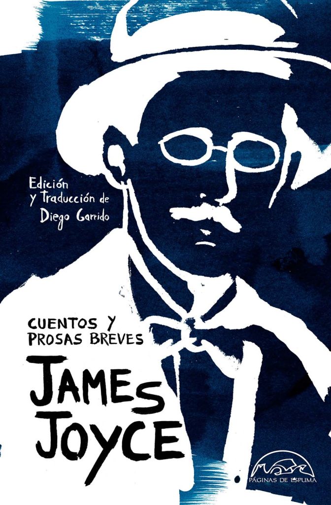 Joyce, James : Cuentos Y Prosas Breves