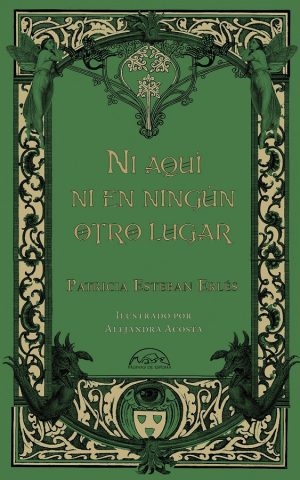 Ni Aquí Ni En Ningún Otro Lugar