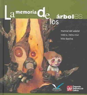 La Memoria De Los Arboles