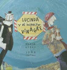 Lucinda Y El Inspector Vinagre