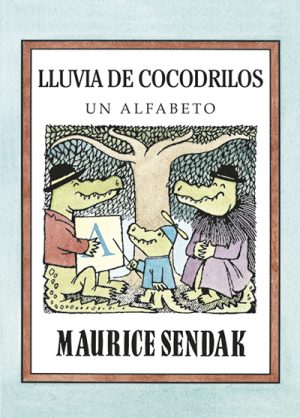 Lluvia De Cocodrilos: Un Alfabeto