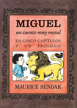Miguel, Un Cuento Muy Moral