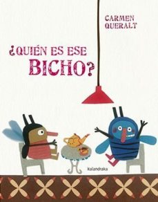 Quién Es Ese Bicho?