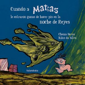 Cuando A Matías Le Entraron Ganas De Tener Pis En La Noche De Reyes