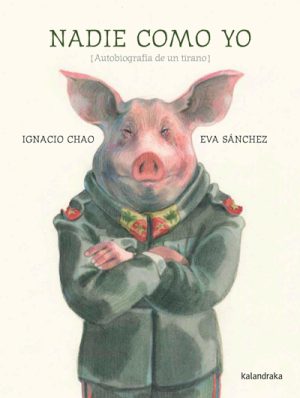 Nadie Como Yo : (Autobiografía De Un Tirano)