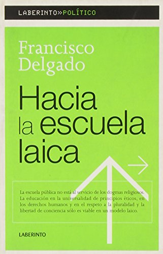 Hacia La Escuela Laica