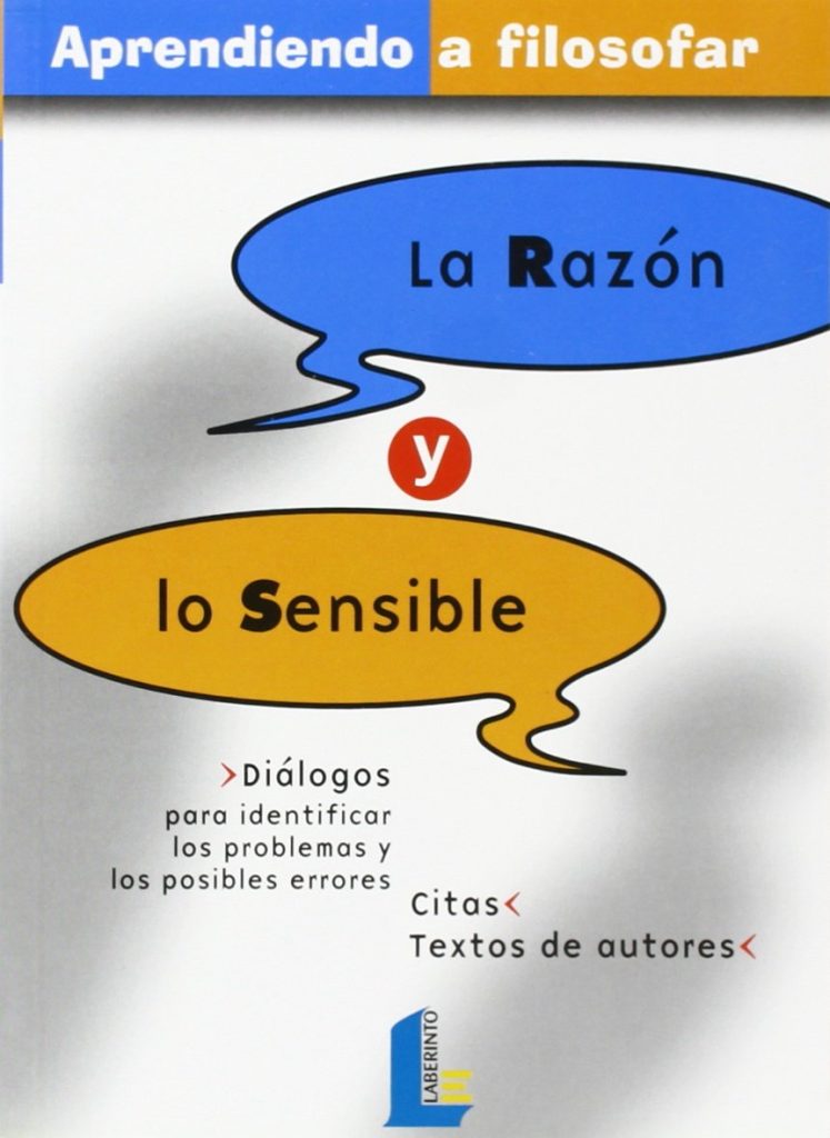 Aprendiendo A Filosofar, 5: La Razón Y Lo Sensible
