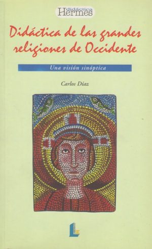 Didactica De Las Grandes Religiones De Occidente
