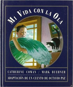 Mi Vida Con La Ola