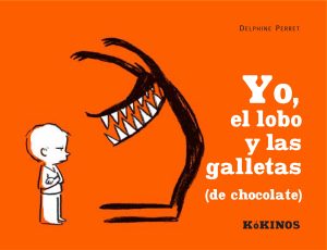 Yo, El Lobo Y Las Galletas