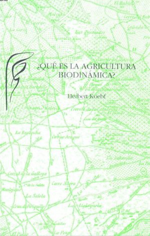 Qué Es La Agricultura Biodinámica?