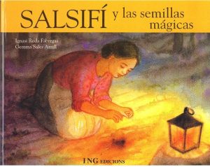 Salsifi Y Las Semillas Mágicas