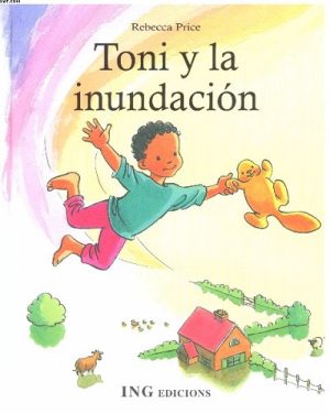 Toni Y La Inundación