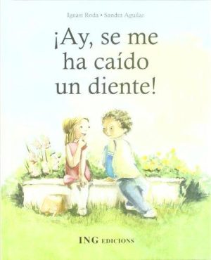 Ay, Se Me Ha Caído Un Diente