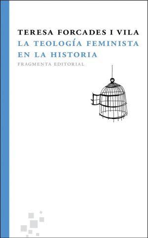 La Teología Feminista En LaHISTORIA