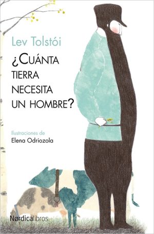 Cuanta Tierra Necesita Un Hombre?