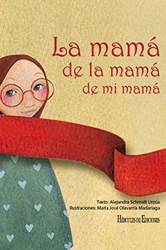 La Mama De La Mama De Mi Mama