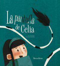 La Pantufla De Celia