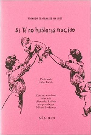 Si Tu No Hubieras Nacido (+ Cd)
